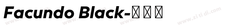 Facundo Black字体转换